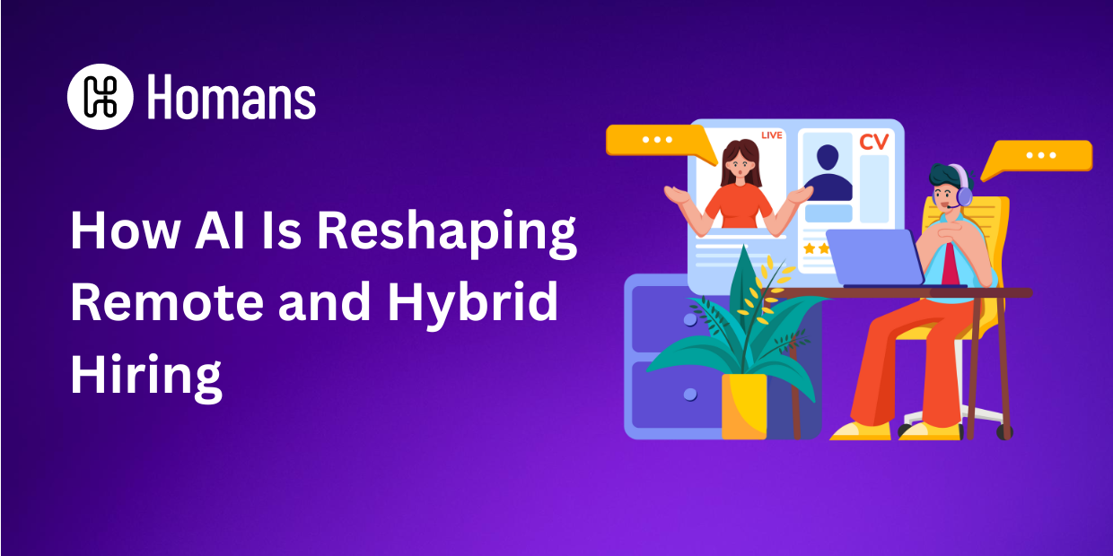 How AI Is Reshaping Remote and Hybrid Hiring