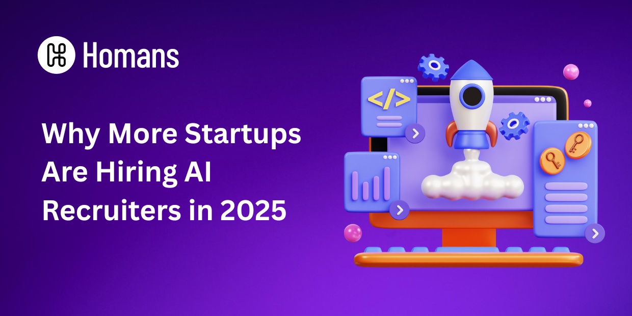 Why More Startups Are Hiring AI Recruiters in 2025