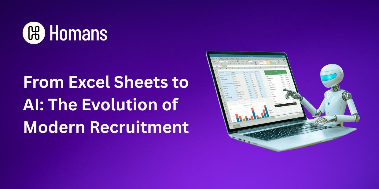 From Excel Sheets to AI: The Evolution of Modern Recruitment
