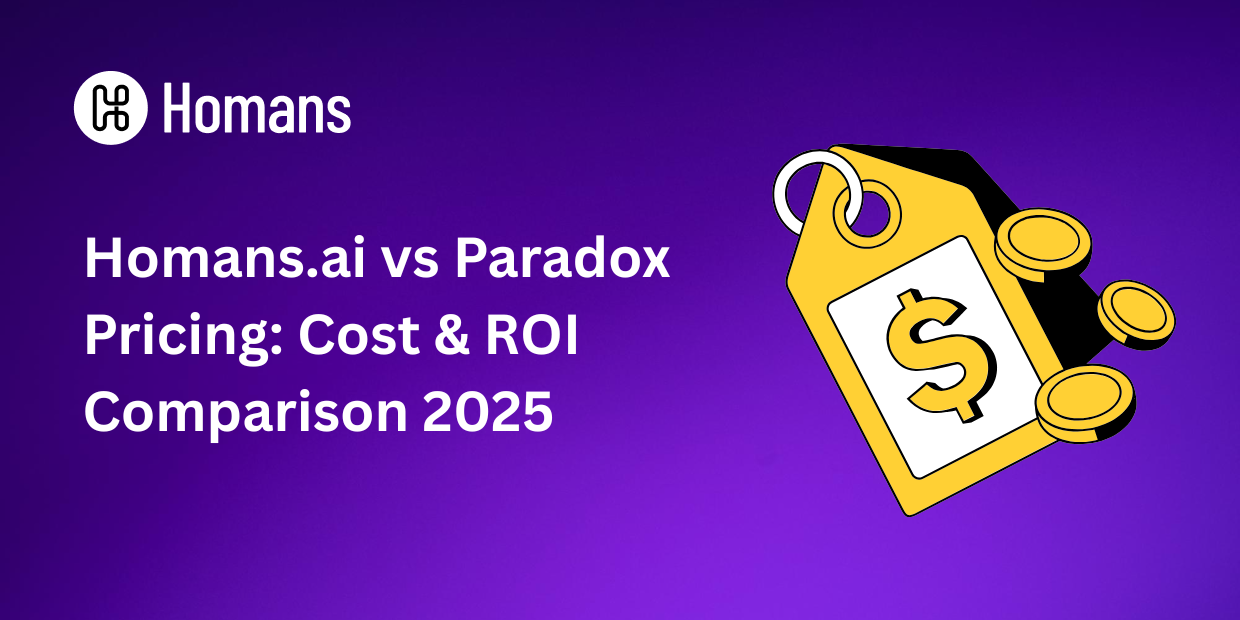 Homans.ai vs Paradox Pricing: Cost & ROI Comparison 2025