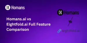 Homans.ai vs Eightfold.ai Full Feature Comparison