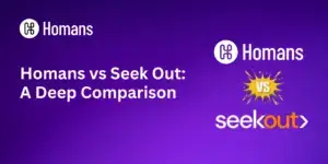 Homans vs Seek Out: A Deep Comparison