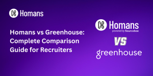 Homans vs Greenhouse: Complete Comparison Guide for Recruiters (2026)